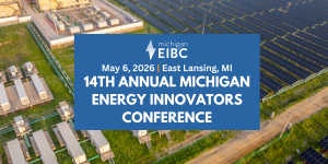 14th Annual Michigan Energy Innovators Conference